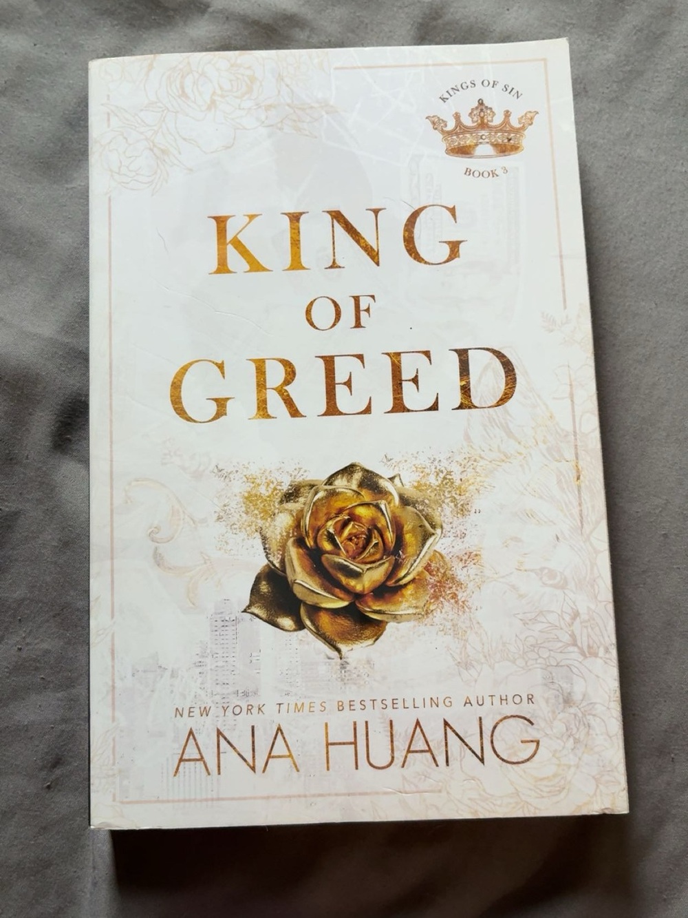 King of Greed by Ana Huang - White & Gold Paperback
